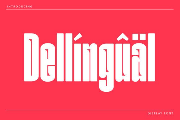 Dellingual: A Bold Display Font for Impactful Design