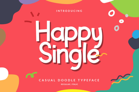 Happy Single: A Creative Display Font for Modern Designs
