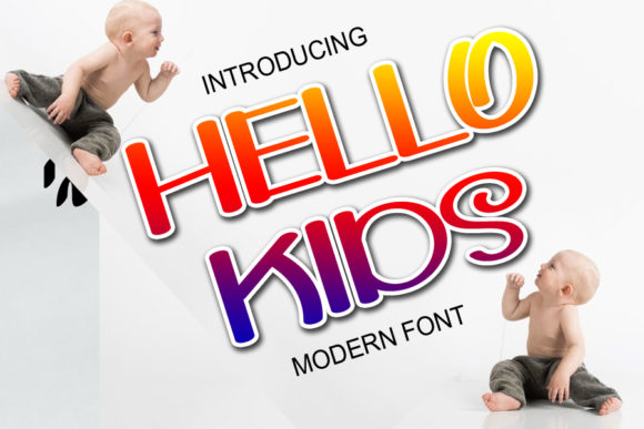 Hello Kids: A Fresh Take on Modern Typography